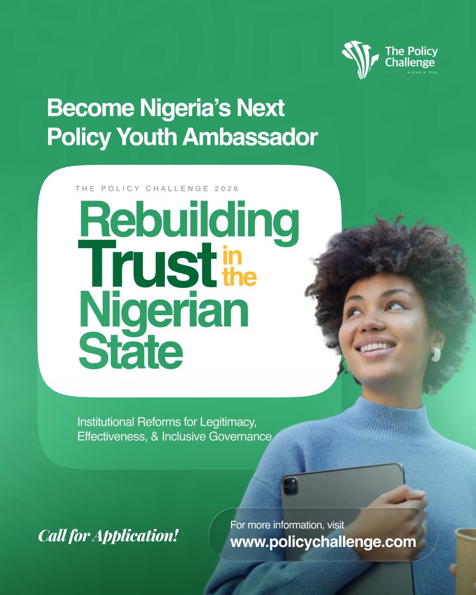 ThePolicyNG's tweet photo. If you’re passionate about governance, reform, and Nigeria’s future, this is your moment.

Applications remain open till 29th of May, 2026

Visit https://t.co/eNrbyuVkak to start your applications today. https://t.co/66cqF6Mm6s