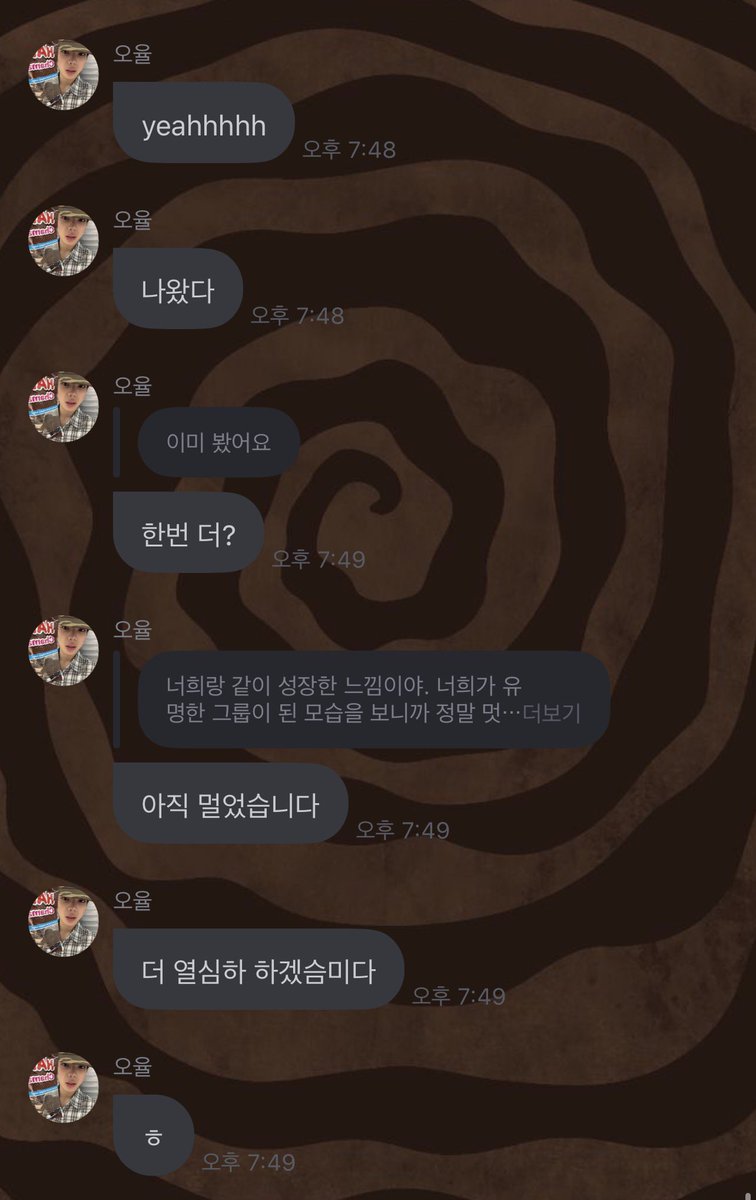 ohyul's 💭 message 2 ‼️<260511>

🐈‍⬛ : yeah its came out
💬 : already watched it
🐈‍⬛ : how about one more?
💬 : it feel like i grew up together with you guys. seeing you becoming famous group is really cool and touching
🐈‍⬛ : we're still far from it
🐈‍⬛ : we will work harder

#오율