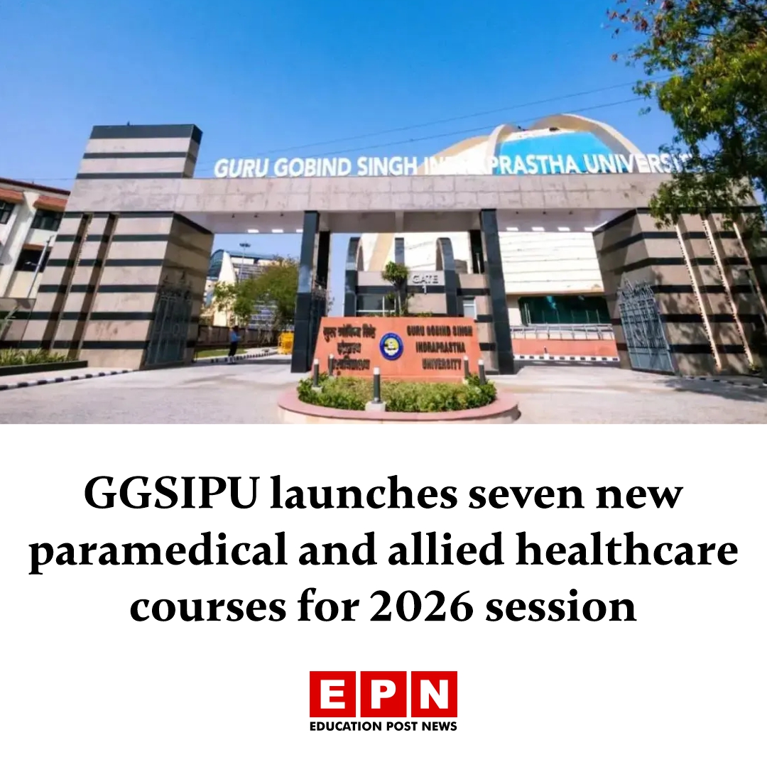 GGSIPU launches seven new paramedical and allied healthcare courses for 2026 session

Details here 🔗 educationpost.in/news/education…

#GGSIPU #HealthcareEducation #ParamedicalCourses #AlliedHealthSciences #HigherEducation #MedicalEducation #PsychologyPrograms #CareerInHealthcare