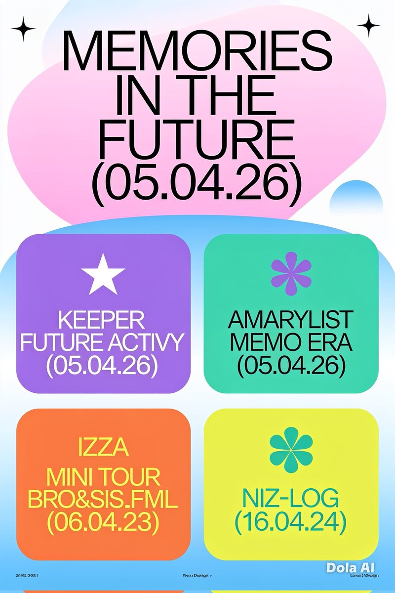 izana1254's tweet photo. MEMORIES IN THE FUTURE ( 05.04.26 )
KEEPER FUTURE ACTIVY ( 05.04.26 )
AMARYLIST MEMO ERA ( 05.04.26 )
IZZA MINI TOUR ( 15.05.24 )
BRO&amp;SIS_FML ( 06.04.23 )
NIZ-LOG ( 16.04.24 ) https://t.co/9WbT4rRsUx