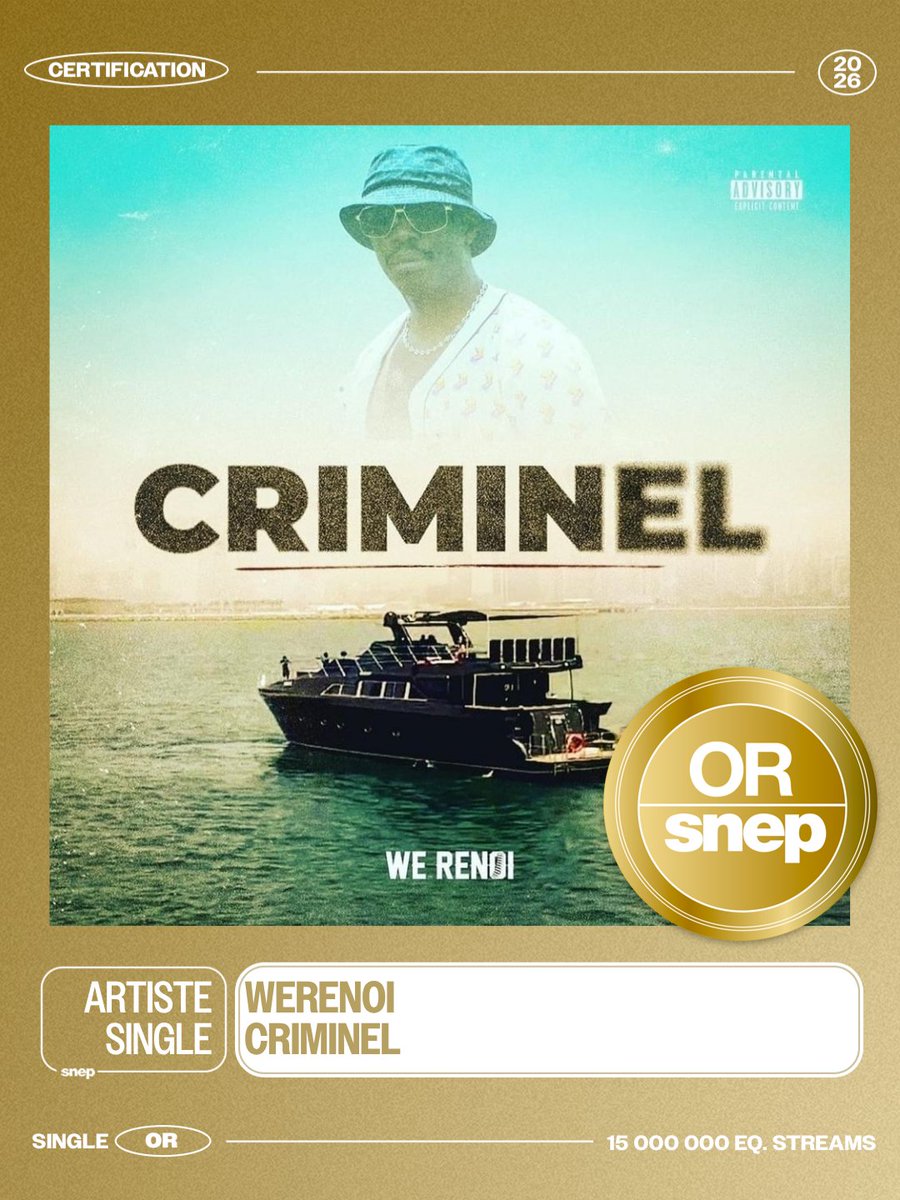 snep's tweet photo. Le titre « Criminel » de Werenoi est certifié Single Or 📀

15 000 000 équivalents streams 🎧 https://t.co/vIg8kLsf7n