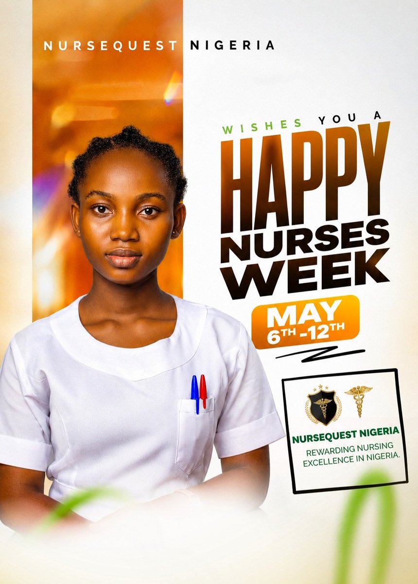NursequestNiger's tweet photo. HAPPY INTERNATIONAL NURSES WEEK

Day 6: May 11th - Nurse Impact Stories
Theme: Stories That Matter
May 11th: One Nurse. One Life Changed.

Behind every statistic is a story. The baby delivered at 3am. The elderly patient comforted in their final hours. https://t.co/fXmjohDFng
