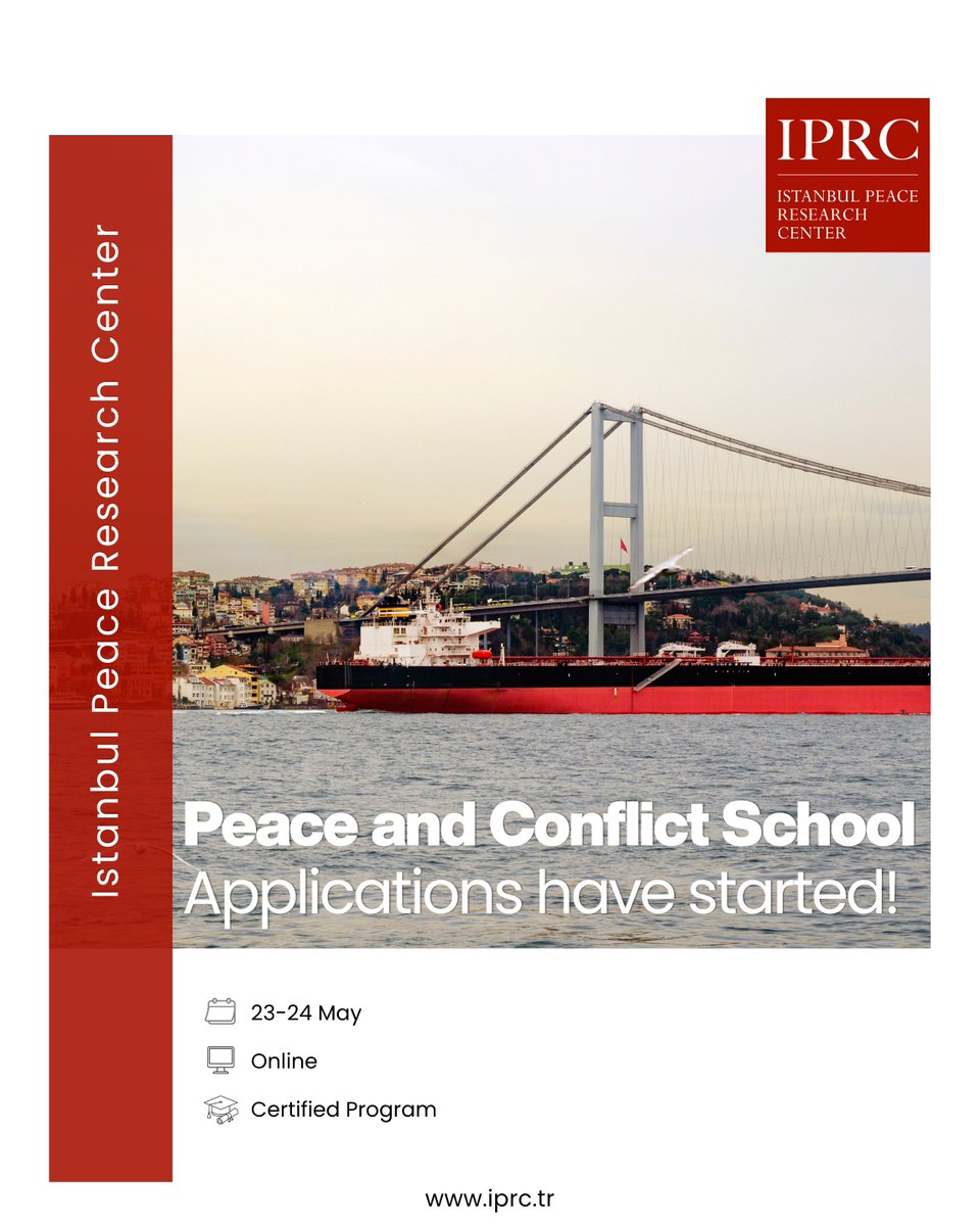 iprc_tr's tweet photo. Applications for the "Peace and Conflict School," organized by the Istanbul Peace Research Center (IPRC), are now open. The program offers a multi-dimensional understanding of current global crises with the participation of experts and academics.

 If you would like to learn about conflict dynamics, peace processes, and strategic solutions from the experts, do not miss the chance to apply for the Peace and Conflict School!

Link: https://t.co/NLaeMcm4GO