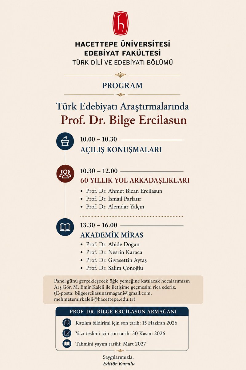 hacettepe_tde's tweet photo. 📢 
Bölümümüz tarafından düzenlenen “Türk Edebiyatı Araştırmalarında Prof. Dr. Bilge Ercilasun” başlıklı panel, 18 Mayıs 2026 Pazartesi günü Edebiyat Fakültesi Prof. Dr. Tuğrul İnal Konferans Salonu’nda gerçekleştirilecektir. https://t.co/vDuKJQOFJN