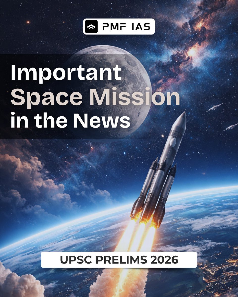 pmfias's tweet photo. Important Space Missions in the News 🧵

Save for Quick Revision - UPSC Prelims - 2026 🔖 https://t.co/O2DVVrpPMB