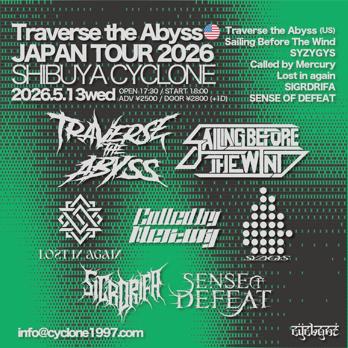 SBTW_official's tweet photo. 【NEXT SHOW】
5/13 (水) 渋谷CYCLONE
@TraversetAbyss 来日公演！

SBTWの出番は20:55〜です！

🎫前売りチケット
https://t.co/oJmRUkMBrv https://t.co/rJ93fxXWMC