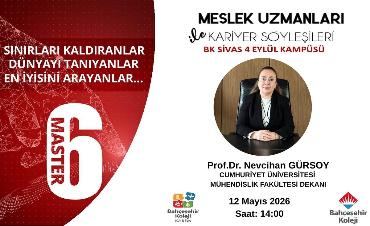 BahcesehirSivas's tweet photo. Lise #Master6 Meslek Uzmanları ile Kariyer Söyleşileri kapsamında bu ayki konuğumuz, Sivas Cumhuriyet Üniversitesi Mühendislik Fakültesi Dekanı Sn. Prof. Dr. Nevcihan GÜRSOY olacaktır. 👨💼🏫📚 https://t.co/tAzqa8PjeS