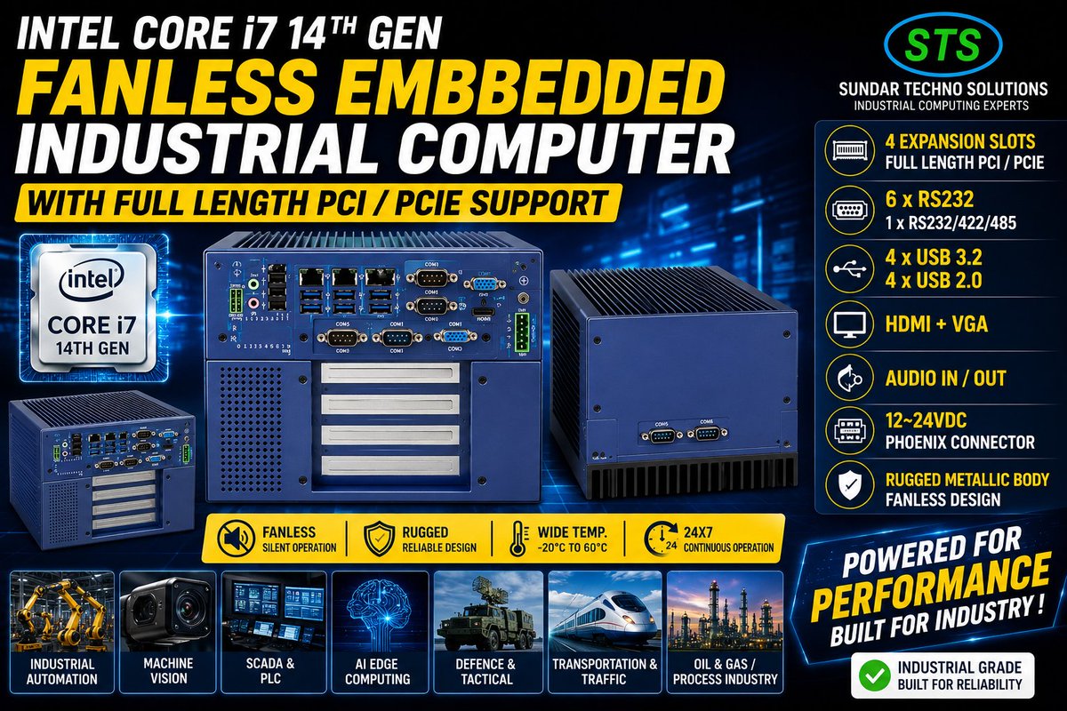 Sundar_Techno's tweet photo. Intel Core i7 14th Gen Fanless Embedded Computer with Full Length PCI/PCIe Support.

6x RS232
USB 3.2 + USB2.0
HDMI + VGA
12~24VDC Phoenix Input
Rugged Metallic Chassis
Full Fanless Design

SUNDAR TECHNO SOLUTIONS – INDIA
+91-9482081014
sales@sundartechno.com
#IndustrialComputer https://t.co/O1NMvIxalk