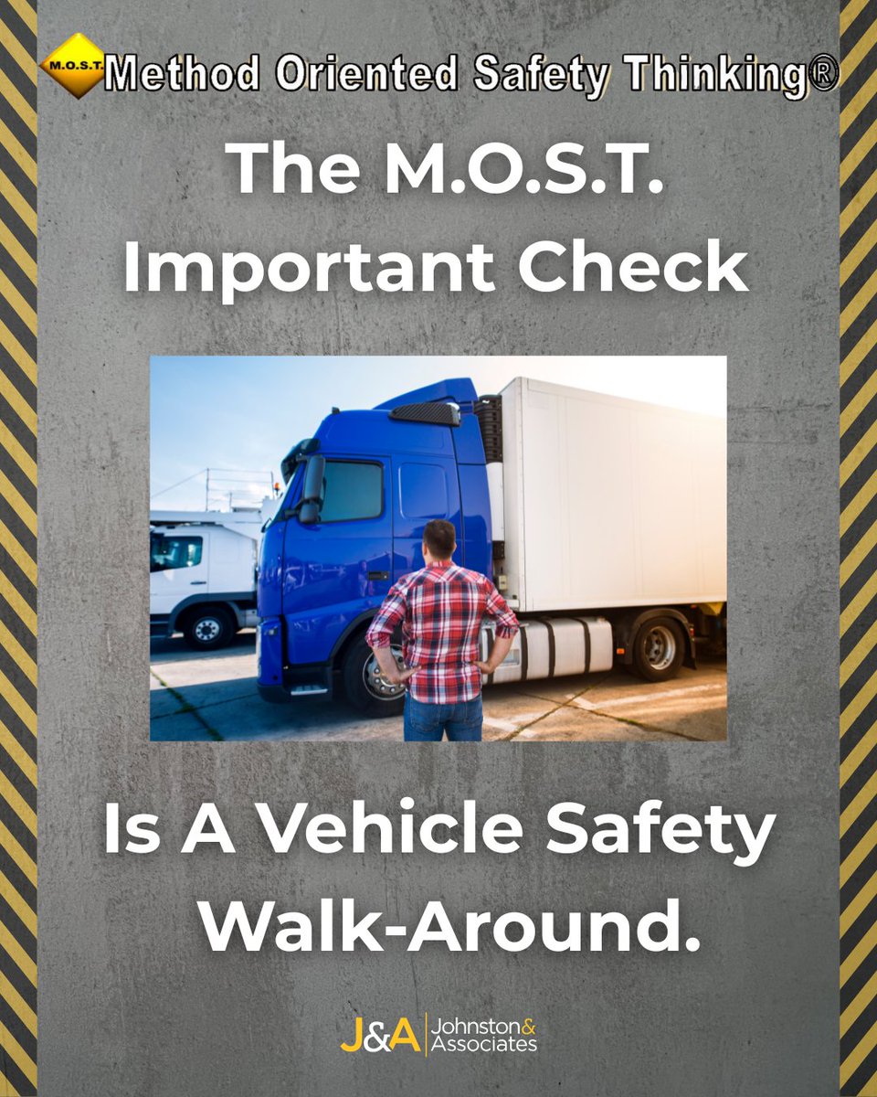 ja_safety's tweet photo. The M.O.S.T. Important Check Is A Vehicle Safety Walk-Around
.
.
.
#johnstonandassociates #OSHA #TPA #thirdpartyadministrator #occupationalsafety #nursecasemanagement #tennessee #nashville #riskanalysis #workerscomp #workerscompensation #operationalrisk #ClaimsAdministration https://t.co/Mp7ZI62o13