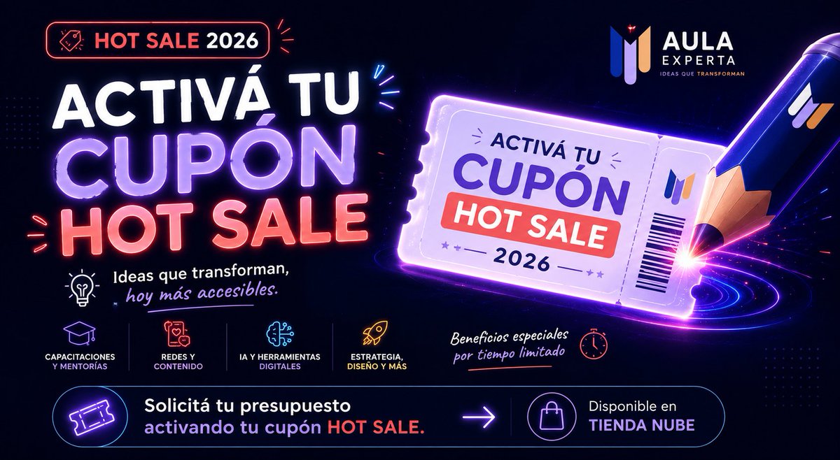 aulaexperta's tweet photo. 🚨 ¡YA ESTÁ ACTIVO EL #HOTSALE!  
🎟️ Activá tu cupón HOT SALE 2026 y accedé a beneficios especiales en servicios, capacitaciones, mentorías, herramientas digitales y mucho más 🚀
🛍️ Descubrí todas las propuestas acá:
https://t.co/QOCY5SkdMe
#HotSale2026 #Educacion #IA #EdTech https://t.co/9gxS5VQWN5