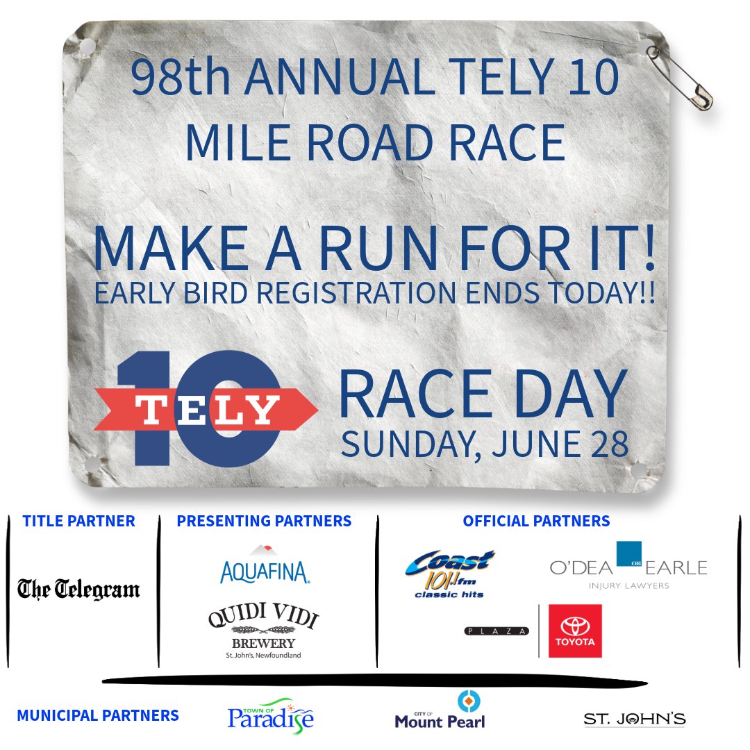 Tely10NL's tweet photo. Today's the final day to grab early-bird pricing for the Tely 10.

Don't miss NL's most iconic 10-mile race - register before the fee jump.

https://t.co/oDoFXN67vN

#Tely10 #tely10nl2026 #tely10NL #tely10NL2026 https://t.co/Kvko8H4kYO