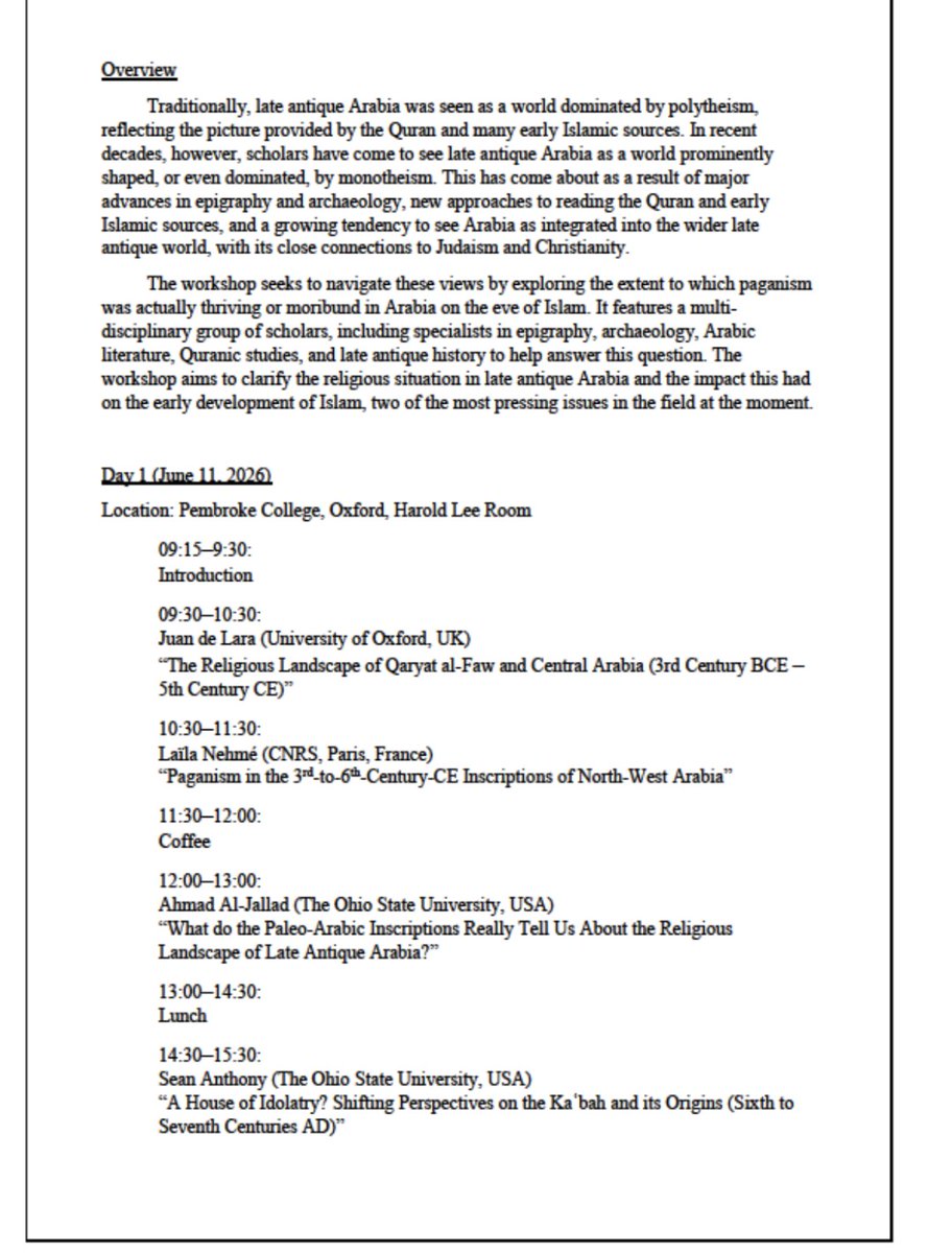 Hasan6747's tweet photo. Here are some of the scheduled talks for the upcoming Paganism in Late Antique Arabia: Dead or Alive at the Rise of Islam? Workshop at Pembroke College, University of Oxford @ccsahner https://t.co/72waR4qO3z