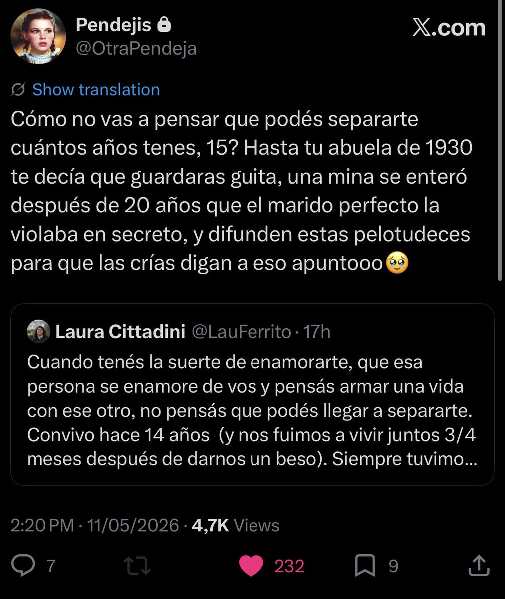 Alguien tiene que decirle acá a las mujeres jovenes que trabajen por su independencia económica por sobre todas las cosas y si se enamoran buenísimo pero siempre puede terminar, siempre el tipo se puede ir con una 20 años más joven y borrarse y no podés salir al mercado laboral
