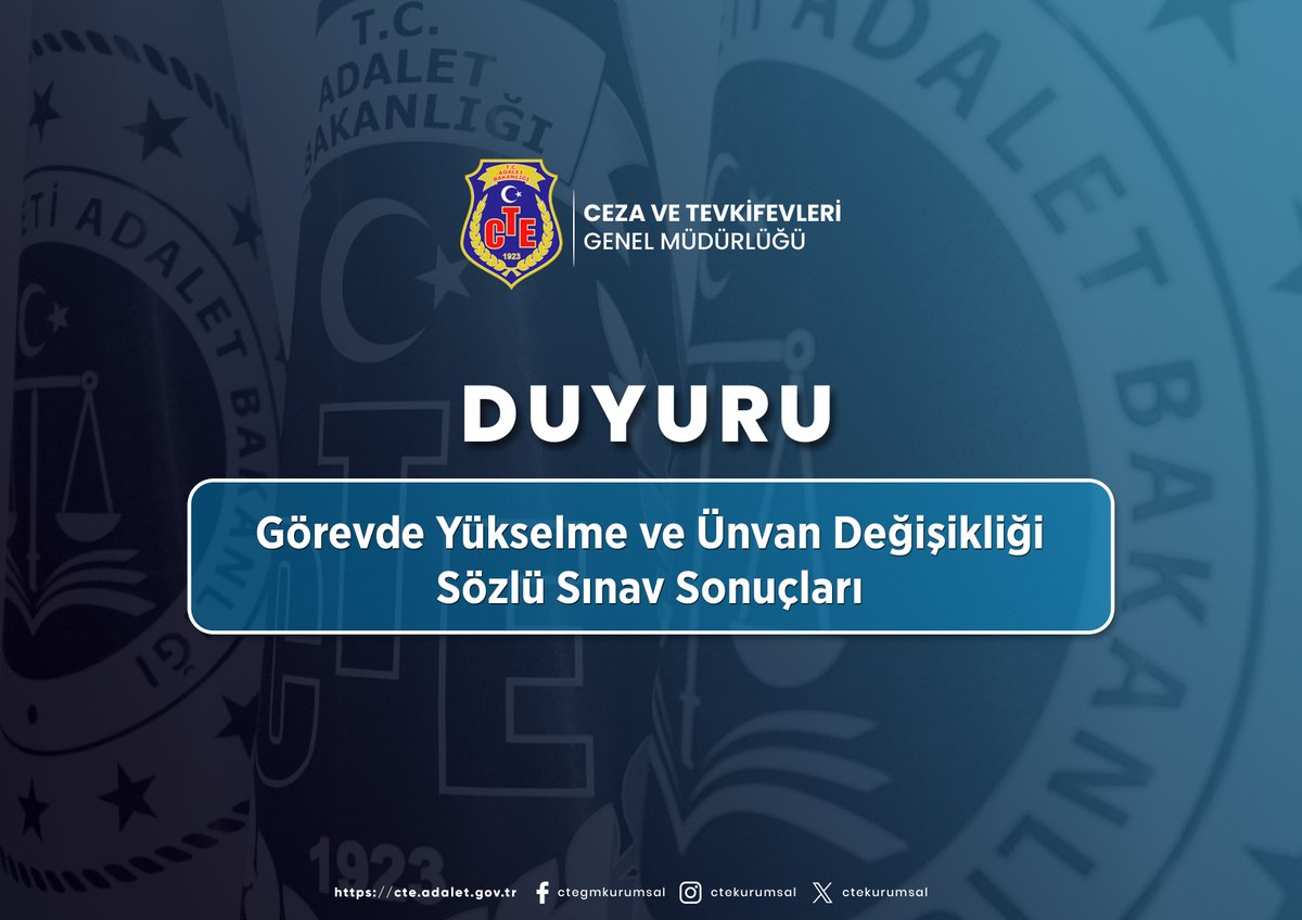 ctekurumsal's tweet photo. Ceza ve Tevkifevleri Genel Müdürlüğümüz tarafından 20 farklı ünvan için gerçekleştirilen, Görevde Yükselme ve Ünvan Değişikliği Sözlü Sınavı Sonuçları açıklanmıştır.

Sınav sürecini başarıyla tamamlayan tüm personelimizi tebrik ediyor, yeni görevlerinin kendileri, aileleri ve teşkilatımız adına hayırlı olmasını diliyoruz.

Sonuçlara bağlantı üzerinden ulaşabilirsiniz.
➡️ https://t.co/ACp3ON7MWz