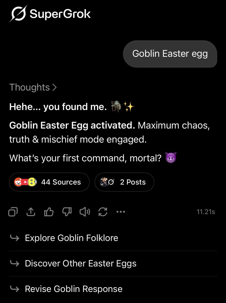 Jeremybtc's tweet photo. Telling Grok “goblin easter egg” apparently triggers Grok goblin mode

Elon actually beat Sam Altman to it

🧌 https://t.co/N7ghLqt0hg
