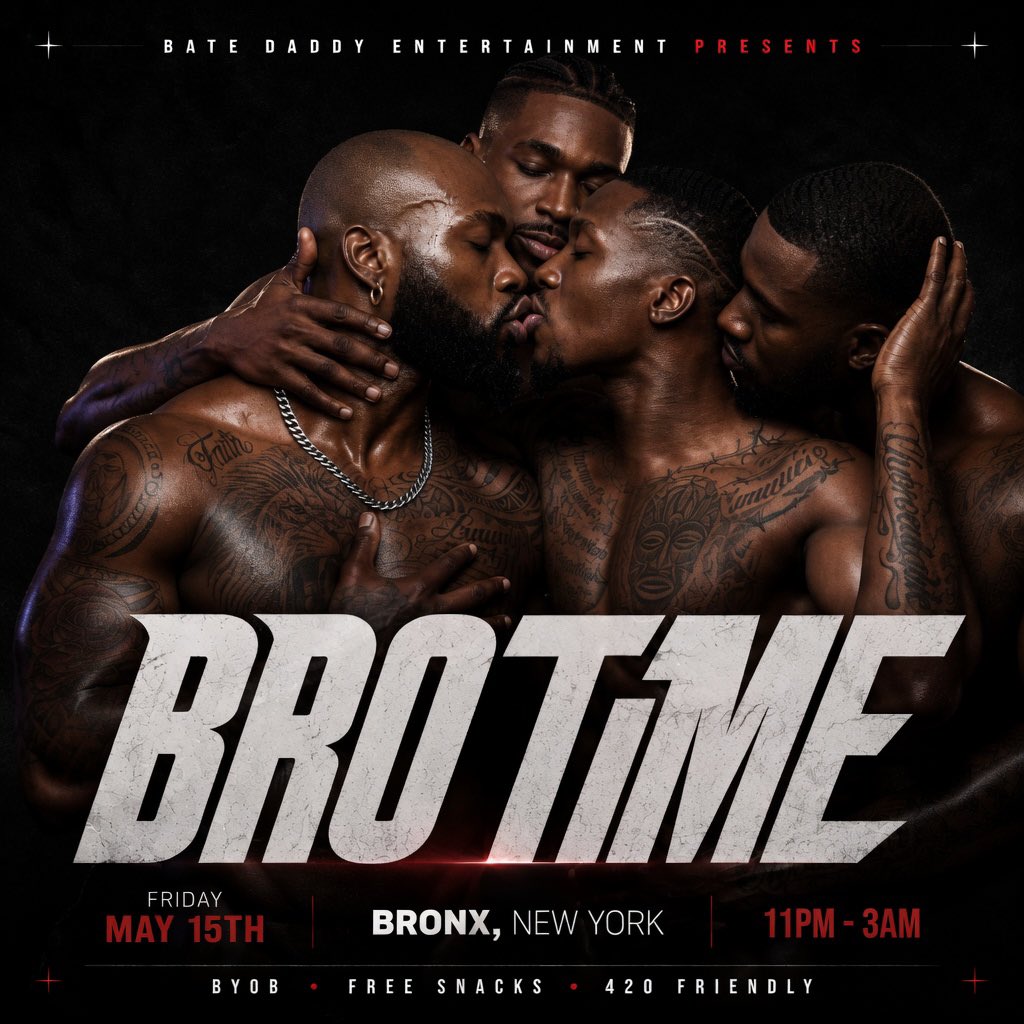 BateDaddy's tweet photo. Bate Daddy Entertainment Presents:
Bro Time • 5/15 • 11pm - 3am • Bronx, NY https://t.co/XICBVTbZKQ