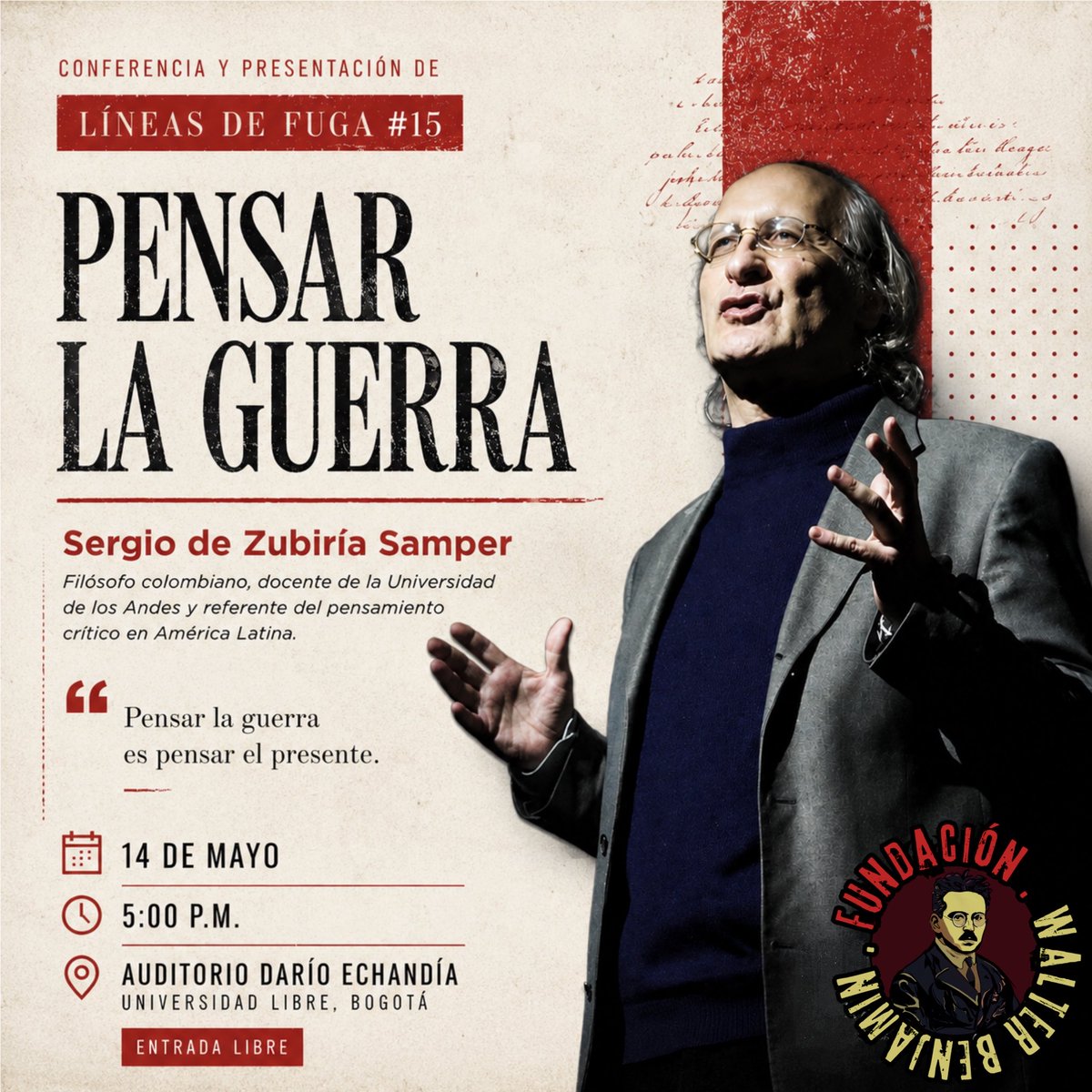 Walterbenjaminf's tweet photo. 4/ los invitamos a profundizar esto en nuestra conferencia del jueves 14 de mayo con Sergio de Zubiría Samper. https://t.co/xfVi82uXad