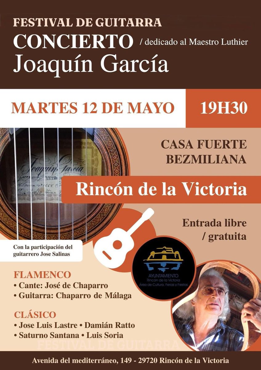 josedechaparro's tweet photo. 🎸✨ FESTIVAL DE GUITARRA | Concierto dedicado al Maestro Luthier Joaquín García ✨🎸

📅 Martes 12 de mayo
🕢 19:30 h

📍 Avenida del Mediterráneo, 149 · 29720 Rincón de la Victoria (Casa Fuerte Bezmiliana)

🎟️ Entrada libre y gratuita 

#josedechaparro #recitaldecante #flamenco https://t.co/DHdUMsFiSo