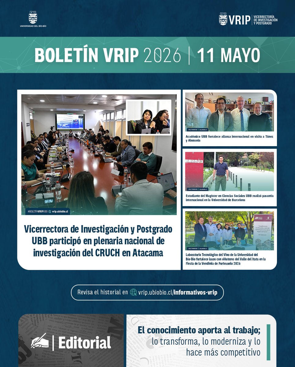 vripubb's tweet photo. ¡Nueva edición del BOLETÍN INFORMATIVO VRIP! Las noticias destacadas de los últimos días. El conocimiento aporta al trabajo; lo transforma, lo moderniza y lo hace más competitivo - Lunes 11 de Mayo, 2026. #BoletínVRIPUBB 📌 Revisa aquí la edición 🔍 https://t.co/QApfG6PNgW https://t.co/ovfTOPYprj