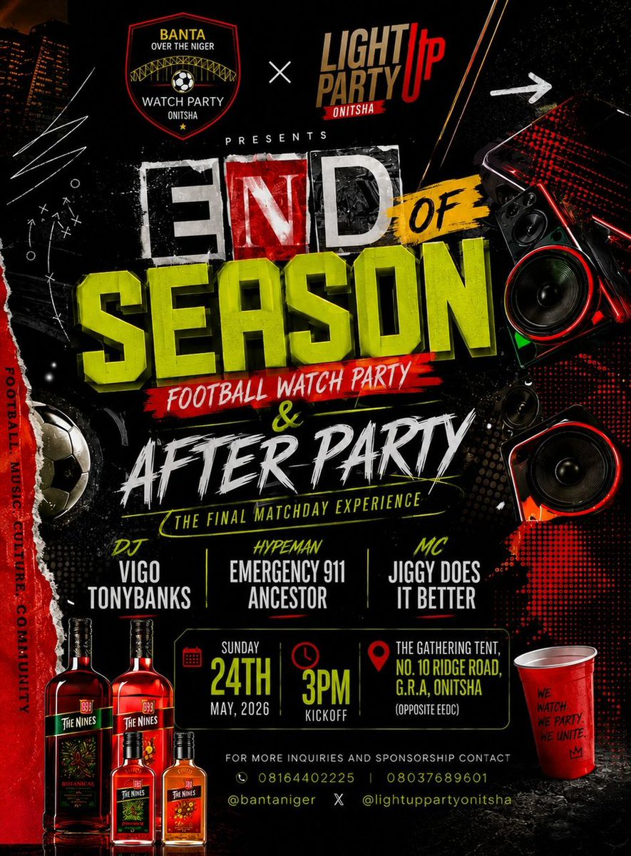 Donmekusy2j's tweet photo. Where will you be on EPL final day?

BANTER OVER THE NIGER in collaboration with LIGHT UP PARTY ONITSHA  is bringing the biggest watch party in the city of Onitsha. 
Football watch party & After Party 
Happening on the final day of EPL.
Come out let's banter Arsenal for winning Premier League after 25 years 😄😄😄.
It's going to be banter and party. 
#OnitshaWatchParty #LightUpPartyOnitsha