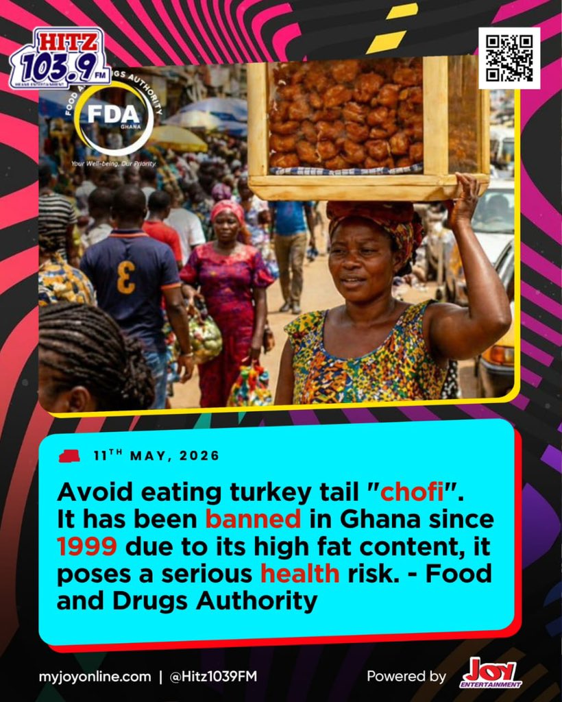 Hitz1039FM's tweet photo. Avoid eating turkey tail ("chofi"). It has been banned in Ghana since 1999 due to its high fat content, it poses a serious health risk. - Food and Drugs Authority https://t.co/6IbgrXoZfC