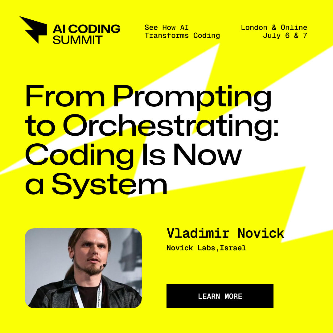 AICodingSummit's tweet photo. 🔄AI didn't just make coding faster — it changed what coding is. 

Prompts don't remember. Agents don't coordinate. Models still hallucinate.

At AI Coding Summit, @VladimirNovick explains why single-agent approaches break down and how multi-agent orchestration is the real shift. https://t.co/VOgrg0TFRi