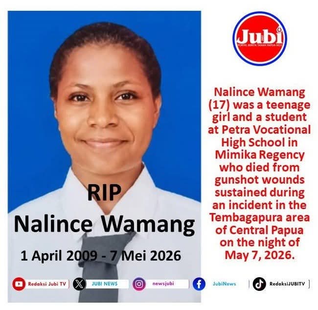 tewewulin's tweet photo. Nalince Wamang(17) adalah seorang remaja perempuan dan pelajar di SMA Petra di Kabupaten Mimika yang meninggal karena luka tembak yang dialami dalam kejadian di wilayah Tembagapura Papua Tengah pada malam 7 Mei 2026.

#PengungsiInternalPapua #Papua #WestPapua #PapuanLivesMatter https://t.co/T1qGmG5SzA