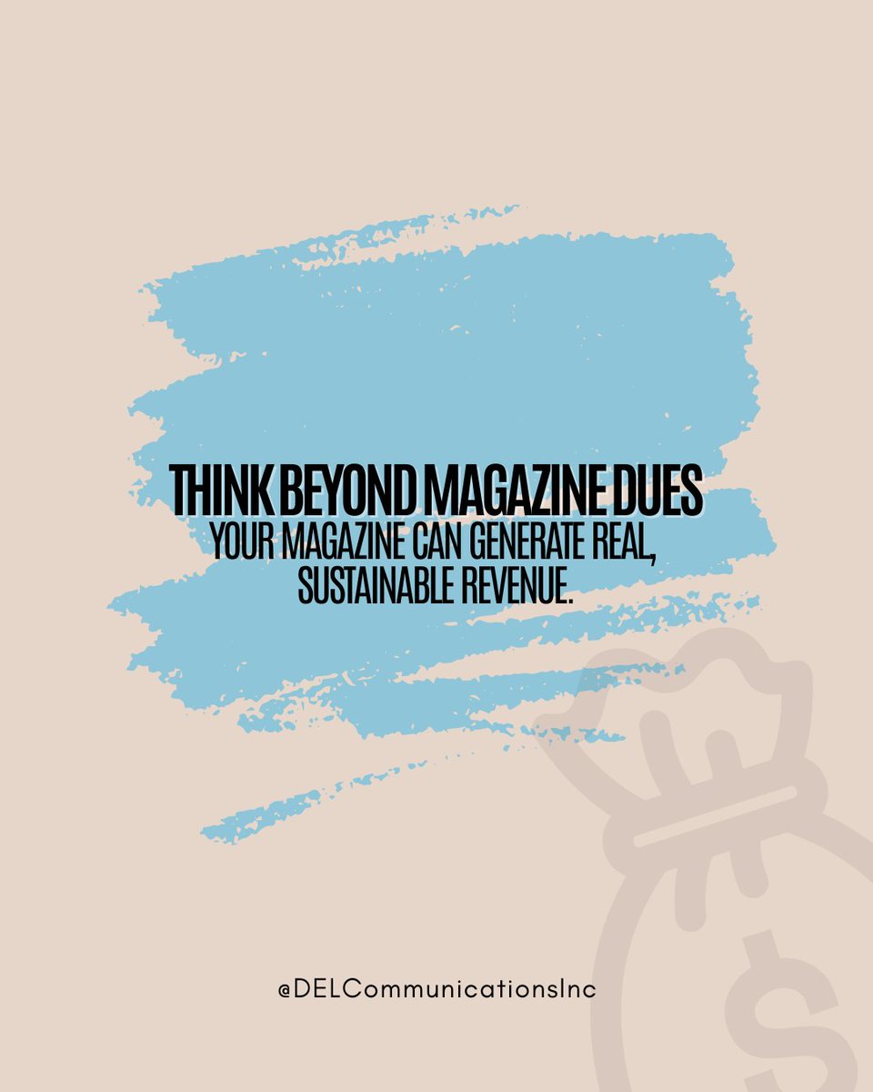 DELCommInc's tweet photo. Your magazine is more than member value, it’s a powerful source of non‑dues revenue. 

Strong content builds trust, and trusted publications attract long‑term partners and sustainable income.

#NonDuesRevenue #TradePublishing #AssociationLeaders #ChamberCommunity https://t.co/gT48ABihWG