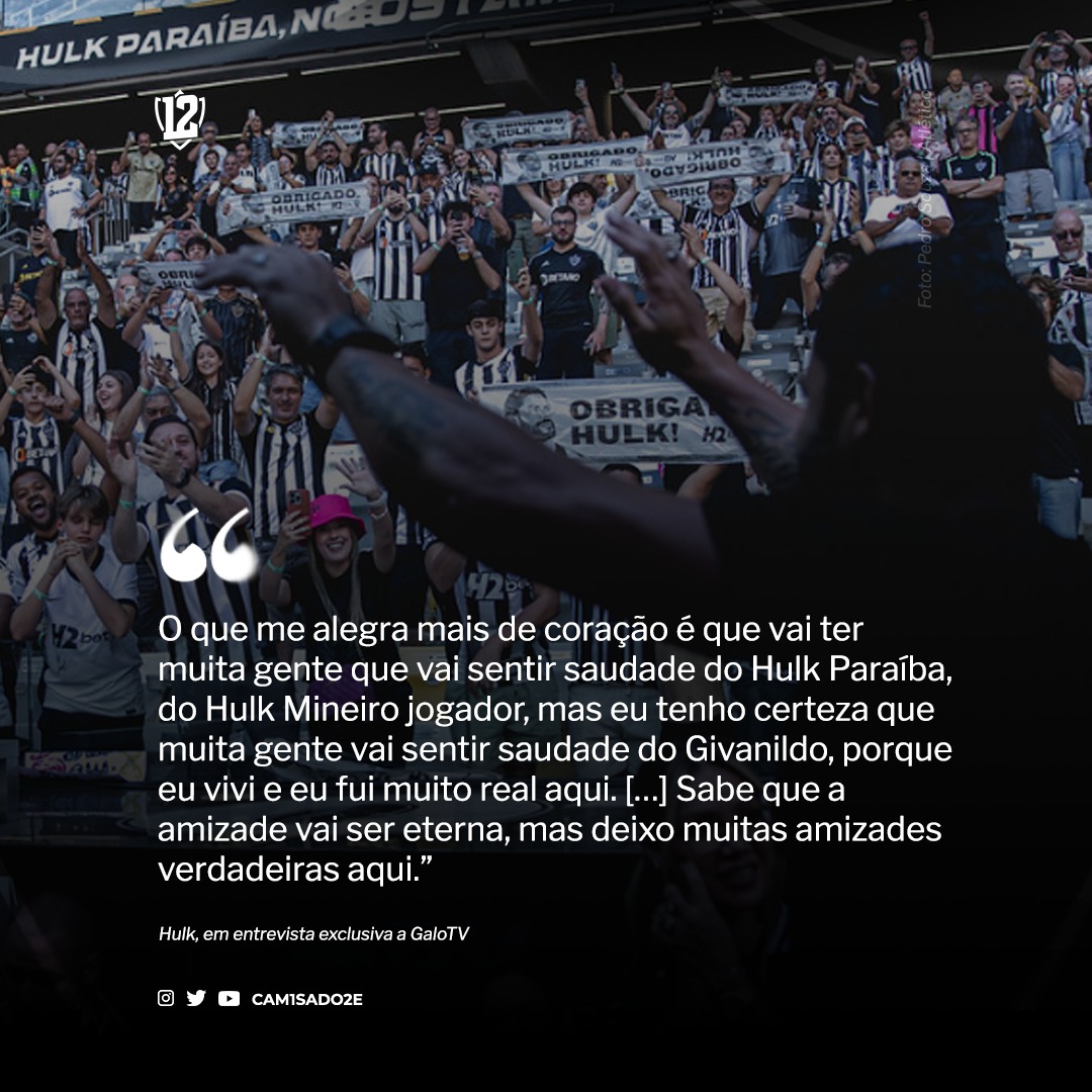 canalcamisadoze's tweet photo. “Sem palavras para agradecer. […] Futebol é isso, são ciclos, eu deixei meu legado aqui com muito amor, com muita raça, com uma identificação tremenda." Finalizou Hulk a GaloTV.

🗞 @BrenoDelfino_ 
📸 Pedro Souza | Atlético https://t.co/1P3ZF52v5B