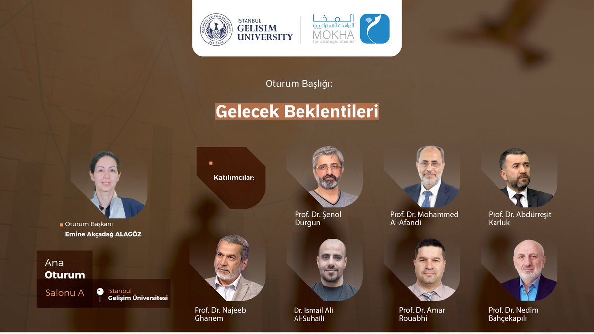 mokhacenter's tweet photo. Gelecek Beklentileri” oturumu, 10. Uluslararası Orta Doğu Konferansı kapsamında; siyasi ve düşünsel dönüşümleri ele almak ve önümüzdeki dönemin muhtemel dinamiklerini değerlendirmek amacıyla seçkin akademisyenler, araştırmacılar ve uzmanların katılımıyla gerçekleştirilecektir. Oturum, fikir alışverişini ve bilgi üretimini güçlendiren akademik bir diyalog çerçevesinde düzenlenecektir
@gelisimedu