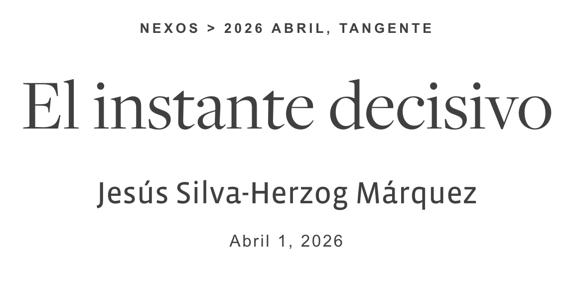 humbertobeck's tweet photo. Jesús Silva-Herzog Márquez (@jshm00) escribe en el número de abril de @nexosmexico sobre mi libro "Insurrección, anarquía, revolución: una anatomía política del instante", publicado por @LibrosColmex: https://t.co/fU9hduNO3w