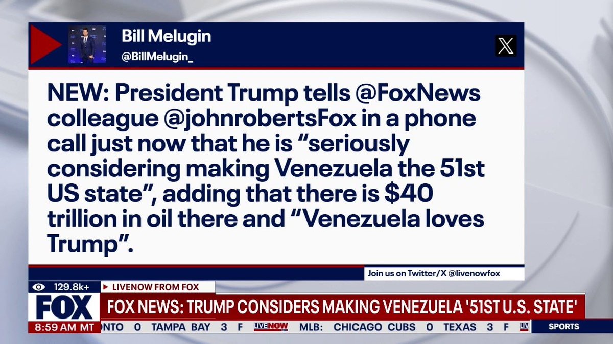 🇺🇸🇻🇪‼️ | AHORA — FOX: El presidente Donald Trump está considerando seriamente convertir a Venezuela en el Estado 51 de los Estados Unidos.