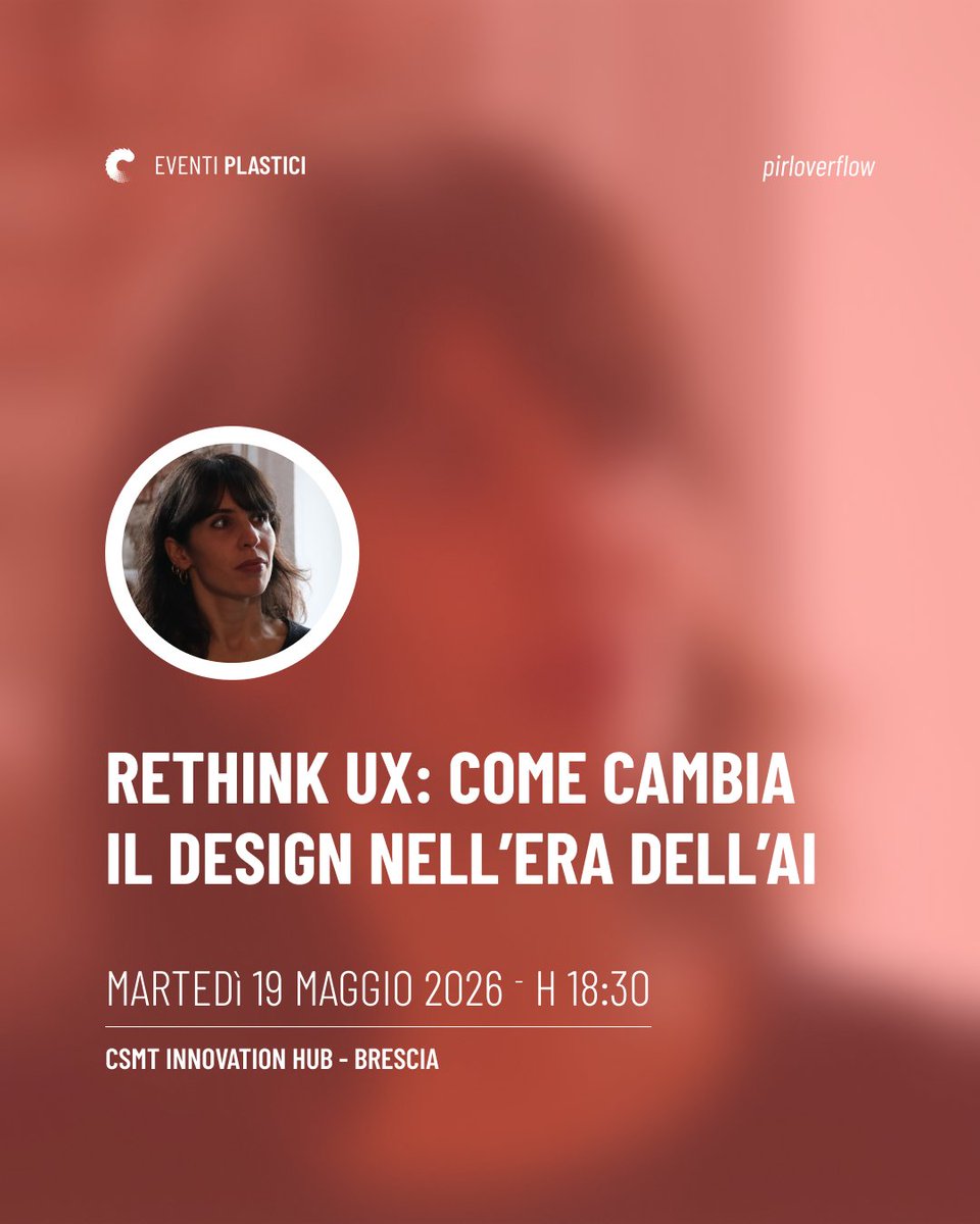 codiceplastico's tweet photo. Il 19 maggio Isabella parlerà di UX e AI a Brescia.
Rethink UX - un talk al @CSMThub, organizzato da pirloverflow.

Si discuterà di agency, context engineering e come cambia il ruolo del designer.

#codiceplastico #ux #design #ai #agency https://t.co/J78ckQ0X83