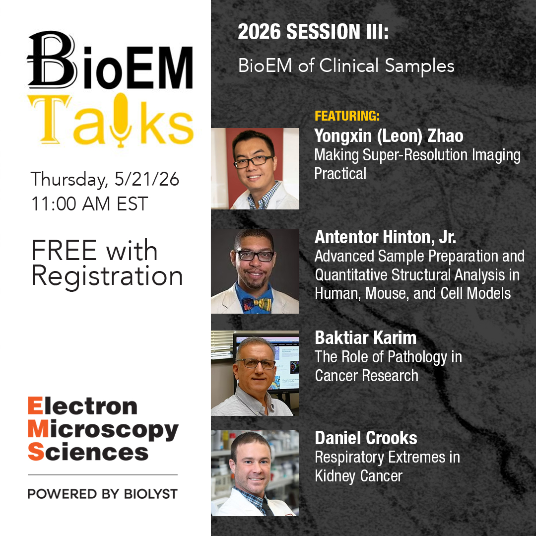 EMSDIASUM's tweet photo. We're proud to sponsor BioEM Talks. Session III: BioEM of Clinical Samples, is Thursday May 21, 11:00AM. All BioEM Talks are free. Details and registration here: https://t.co/KVAQK9VFda

#EMShasit #microscopy #microtomy #pathology #TEM https://t.co/oXDrndl8ZH