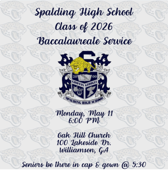 SpaldingHigh's tweet photo. The Baccalaureate service for the Class of 2026 will be held on Monday, May 11 @ 6:00 @ Oak Hill Church. Seniors, please be there by 5:30 in your cap and gown! https://t.co/8rO52tqyoS