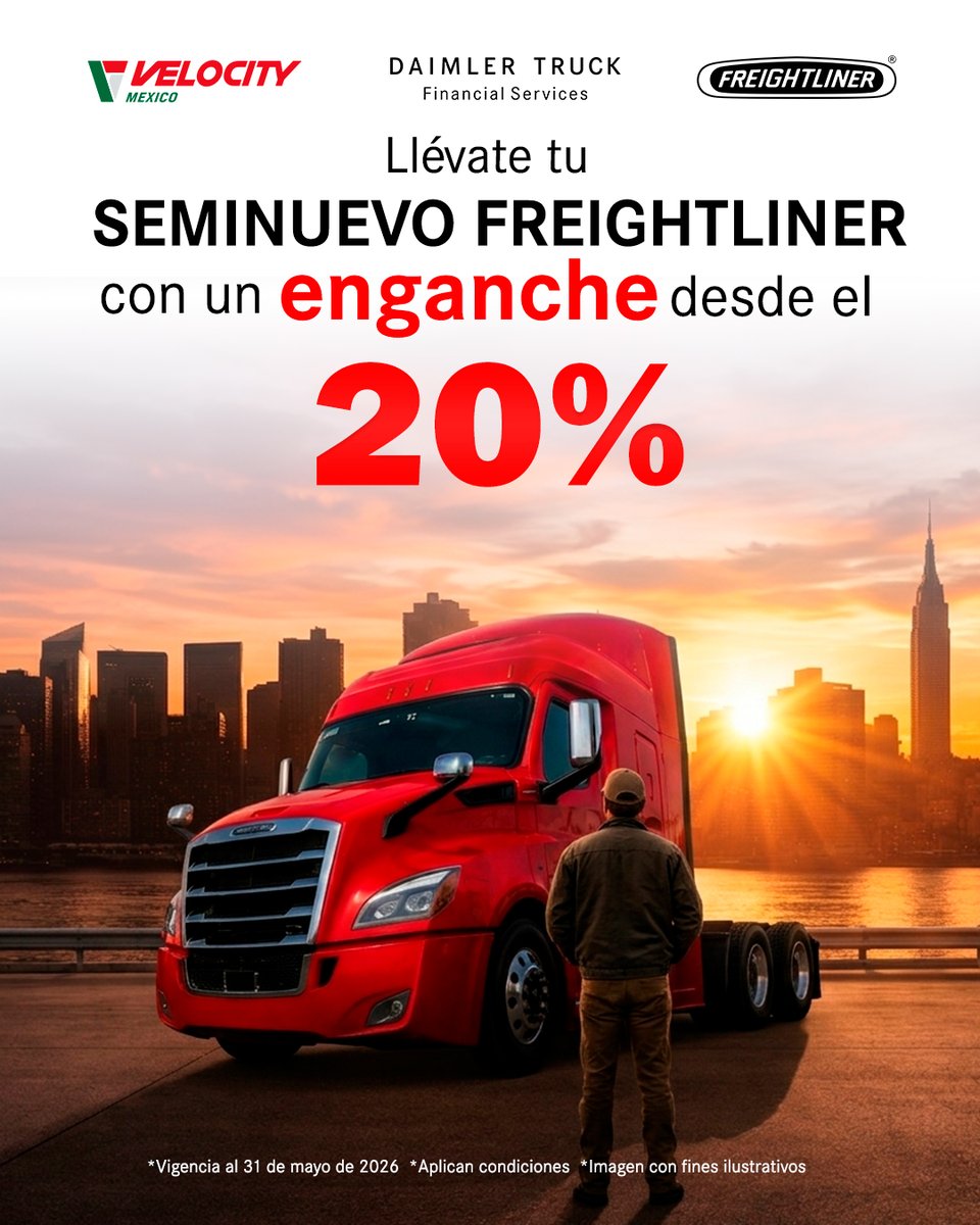 CANORSA1's tweet photo. En Velocity México queremos ayudarte a seguir creciendo, por eso hoy puedes llevarte tu próximo seminuevo Freightliner con un 𝐞𝐧𝐠𝐚𝐧𝐜𝐡𝐞 𝐝𝐞𝐬𝐝𝐞 𝐞𝐥 𝟐𝟎%.

*Vigencia al 31 de mayo de 2026
*Aplican condiciones https://t.co/sgFS0M2BbR