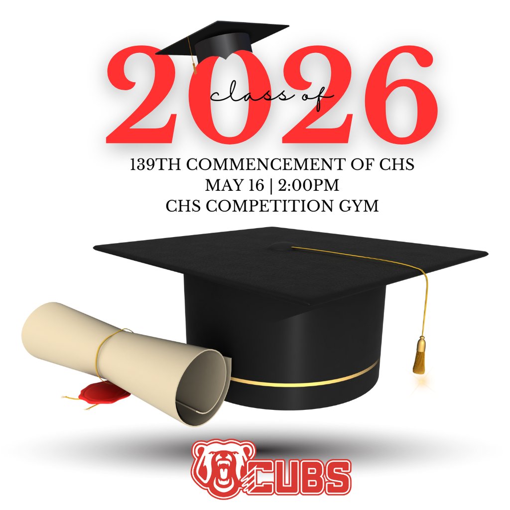 71csd's tweet photo. CHS Class of 2026 Graduation 
Doors to the Competition Gym are open at 1pm. 
We will take a Class of 2026 picture at 1:25. https://t.co/2GtAumP4KT