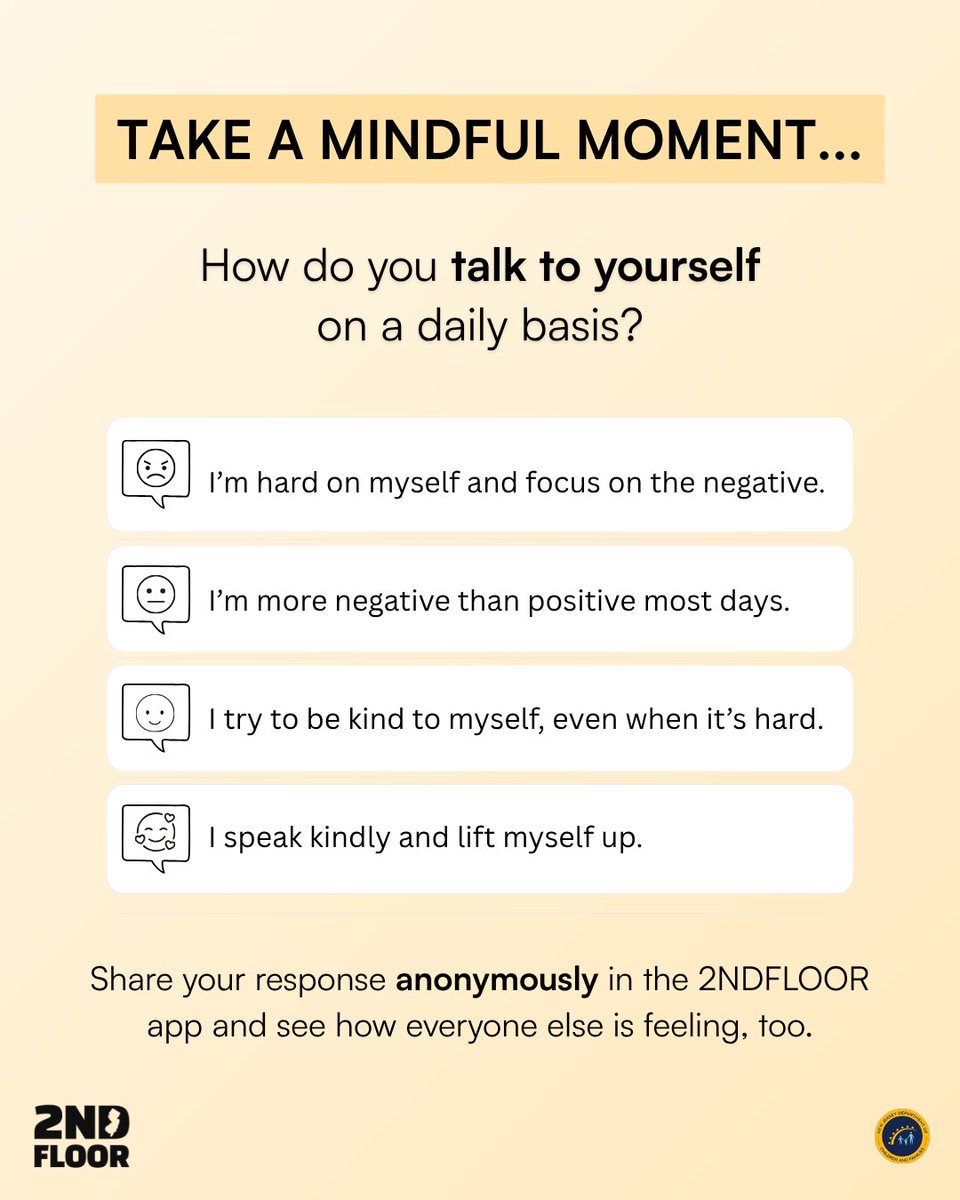 2NDFloorNJ's tweet photo. The way you talk to yourself every day can shape your confidence, mindset, and overall well-being. 💪💙 

Head to the 2NDFLOOR app to answer our anonymous Mindful Moment question -  How do you talk to yourself on a daily basis? https://t.co/S4S6VAunvx