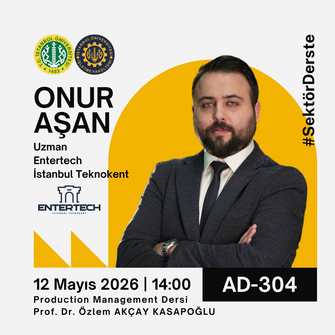 iuisletme_edu's tweet photo. Sektör Derste!
Prof. Dr. Özlem Akçay Kasapoğlu’nun Production Management dersinde Entertech İstanbul Teknokent’i ağırlıyoruz.

Onur Aşan, girişimcilik programlarını ve inovasyon ekosistemini anlatacak. 

📅 12 Mayıs Salı
⏰ 14:00
📍 AD-304

#SektörDerste #Entertech #Girişimcilik https://t.co/69ceNXtczZ
