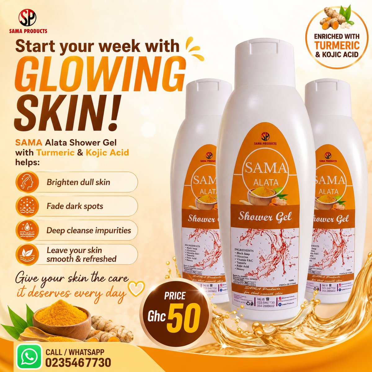 SAMAProducts's tweet photo. Glow naturally with SAMA Alata Shower Gel 
Turmeric + Kojic Acid helps brighten skin, reduce dark spots &amp; cleanse deeply for a fresh smooth feel 
#Skincare #GlowSkin #MadeinGhana https://t.co/PGWEBSBHvV