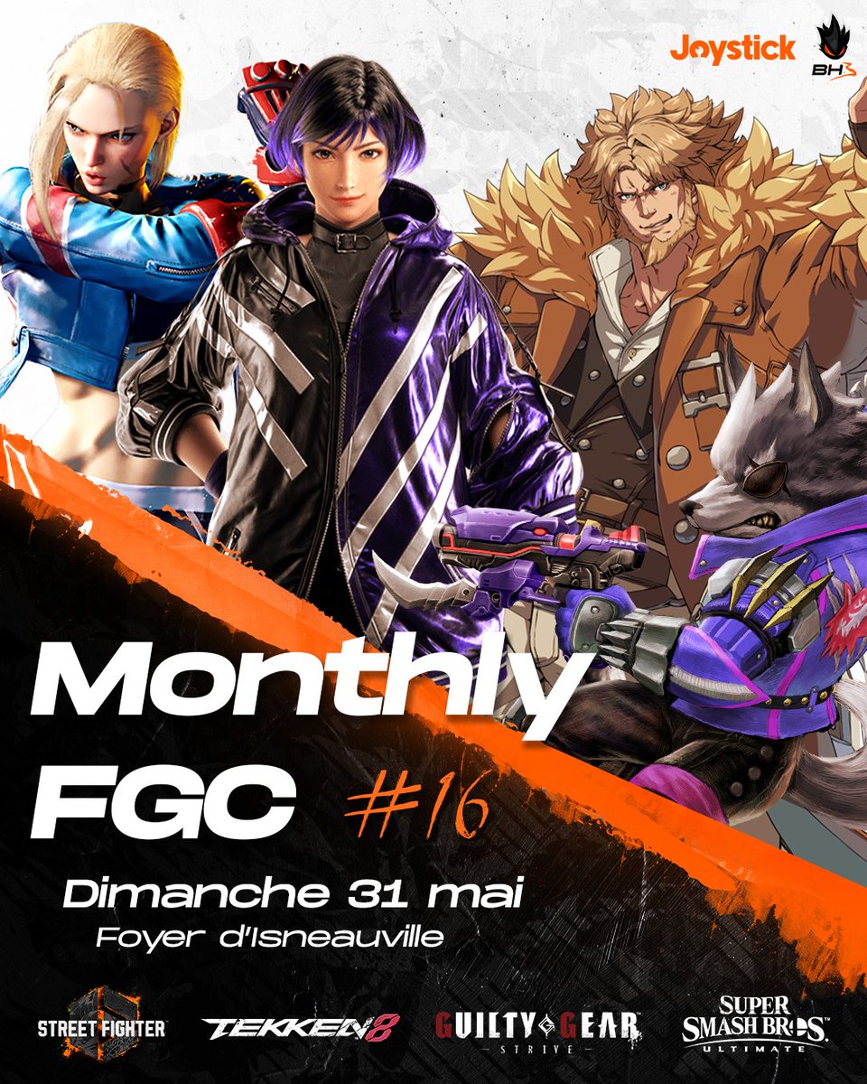 BH3_Esport's tweet photo. [1/2] 🚨 LA #MonthlyFGC ARRIVE ! 🚨

Avec @Joystick_Asso, on remet ça pour une journée 100% #VersusFighting 👊

🌟 24 slots #SSBU
🌀 16 slots #SF6 (PS5)
💥 16 slots #Tekken8 (PS5)
🥊 16 slots #GGS (PS4)

Et pour cette 16ème édition, on accueille un invité spécial : @Ritchy_cap 😎 https://t.co/iyaO500u9L