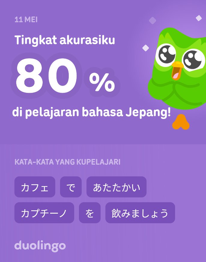 NugiKusman's tweet photo. Aku sedang belajar bahasa Jepang di Duolingo! Seru, efektif, dan gratis! https://t.co/v5Yf6SNkRK