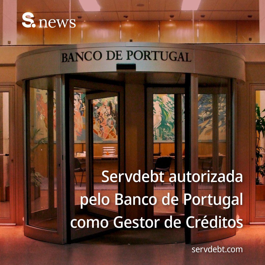 servdebt's tweet photo. A 𝗦𝗲𝗿𝘃𝗱𝗲𝗯𝘁 𝗳𝗼𝗶 𝗼𝗳𝗶𝗰𝗶𝗮𝗹𝗺𝗲𝗻𝘁𝗲 𝗮𝘂𝘁𝗼𝗿𝗶𝘇𝗮𝗱𝗮 𝗽𝗲𝗹𝗼 𝗕𝗮𝗻𝗰𝗼 𝗱𝗲 𝗣𝗼𝗿𝘁𝘂𝗴𝗮𝗹 𝗰𝗼𝗺𝗼 𝗚𝗲𝘀𝘁𝗼𝗿 𝗱𝗲 𝗖𝗿é𝗱𝗶𝘁𝗼𝘀 𝗲𝗺 𝗣𝗼𝗿𝘁𝘂𝗴𝗮𝗹.

https://t.co/dj73pk7m0p

#Servdebt #BancoDePortugal #GestorDeCréditos #CreditServicer #NPL https://t.co/bVmqZndqdE