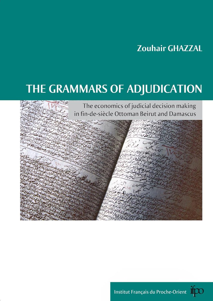 khalidsyossef's tweet photo. #OpenAcess
The grammars of adjudication
The economics of judicial decision making in fin-de-siècle Ottoman Beirut and Damascus
Zouhair Ghazzal, l’Ifpo, 2013
PDF 🎯
https://t.co/gCOfwMk9Q0
https://t.co/BtYM2uuExW
https://t.co/Wr49uGMtjg
Author's Academia
https://t.co/phklKkSFys https://t.co/GZxEHoTOJx