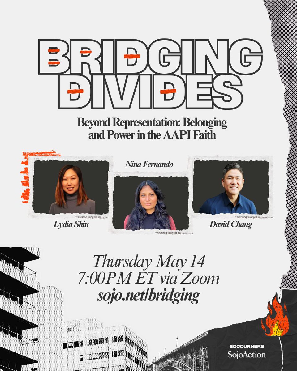 SojoAction's tweet photo. Join us for the next Bridging Divides conversation Beyond Representation: Belonging and Power in the Asian American and Pacific Islander Faith.

🗓️ Thursday May 14
⏰ 7PM ET/ 4PM PT

👉🏾 Register here https://t.co/kHueuJMguA 

#bridgingdivides #aapi #faithandjustice https://t.co/wRpX3C2KZs