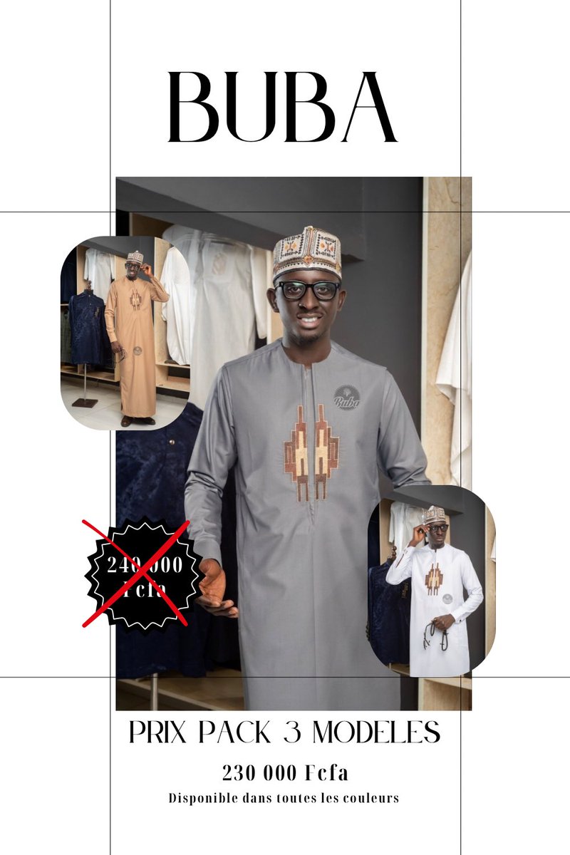 bubadk's tweet photo. Plus que quelques semaines avant la fête de Tabaski.
Passez vite au showroom, prendre vos mesures …

Prix unitaire : 80000 F
Prix Pack (2 tenues) : 155000 F (réduction de 5000 F)
Prix Pack (3 tenues) : 230000 F (réduction 10000 F)

📞: 77 302 83 27 | 77 129 93 93 | 77 258 84 80 https://t.co/GYqb0l1rwm