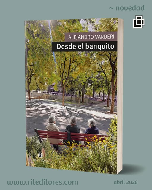 RILeditores's tweet photo. «Desde el banquito», de Alejandro Varderi, es una novela que relata el devenir de Amèlia, Montse y Llúcia, tres viudas nacidas en Barcelona durante la Segunda República Española, que se reúnen frecuentemente en un banquito de la Plaça Virrei Amat. La vida revisitada en la memoria https://t.co/LNFA0ybe03