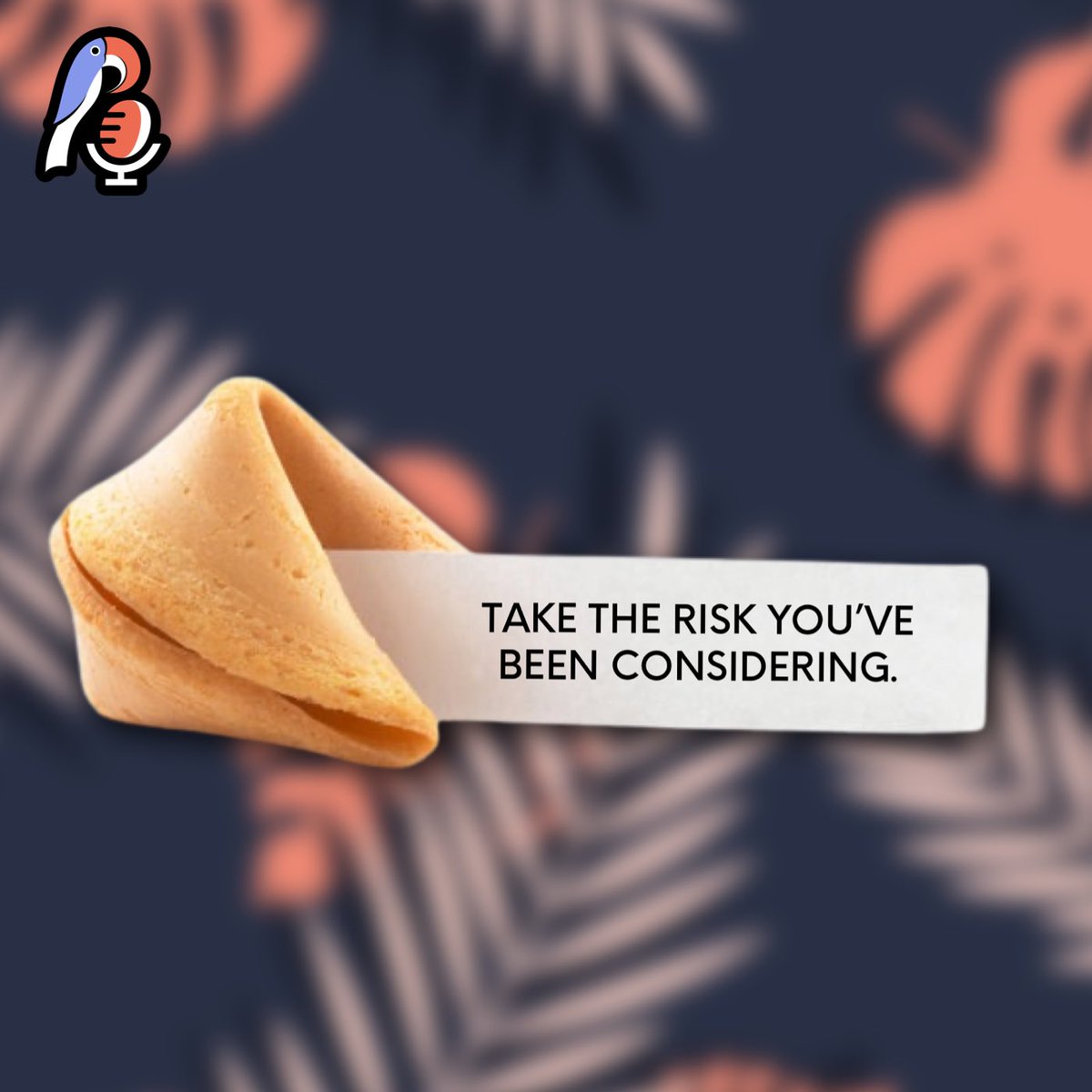 that_podcast's tweet photo. Take the risk you’ve been considering. 🎙🥠 #thatpodcast #fortunecookie https://t.co/SQzkbew9YL