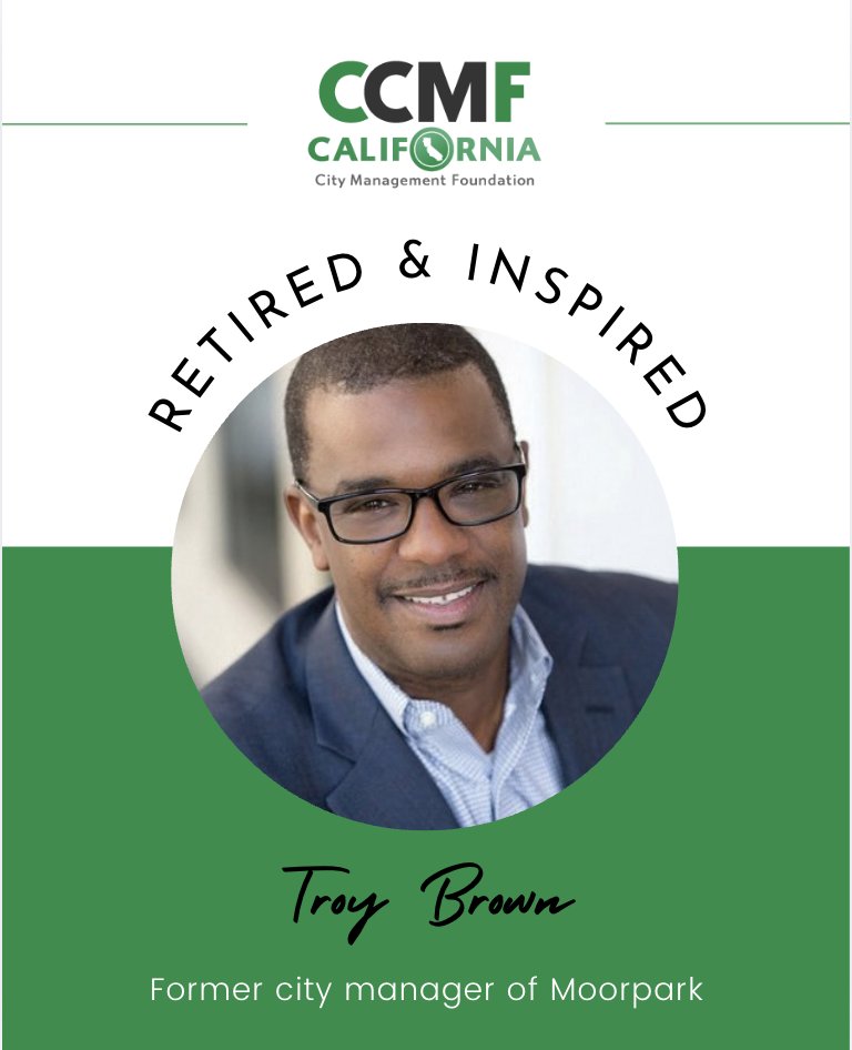cacitymanagers's tweet photo. The latest CCMF Retired &amp; Inspired interview features retired City Manager Troy Brown! 

"The most fulfilling role of the job never changed for me. It was always about helping people.

Read the full interview: https://t.co/lRCTKcruEi https://t.co/Zv6vvQhY3c