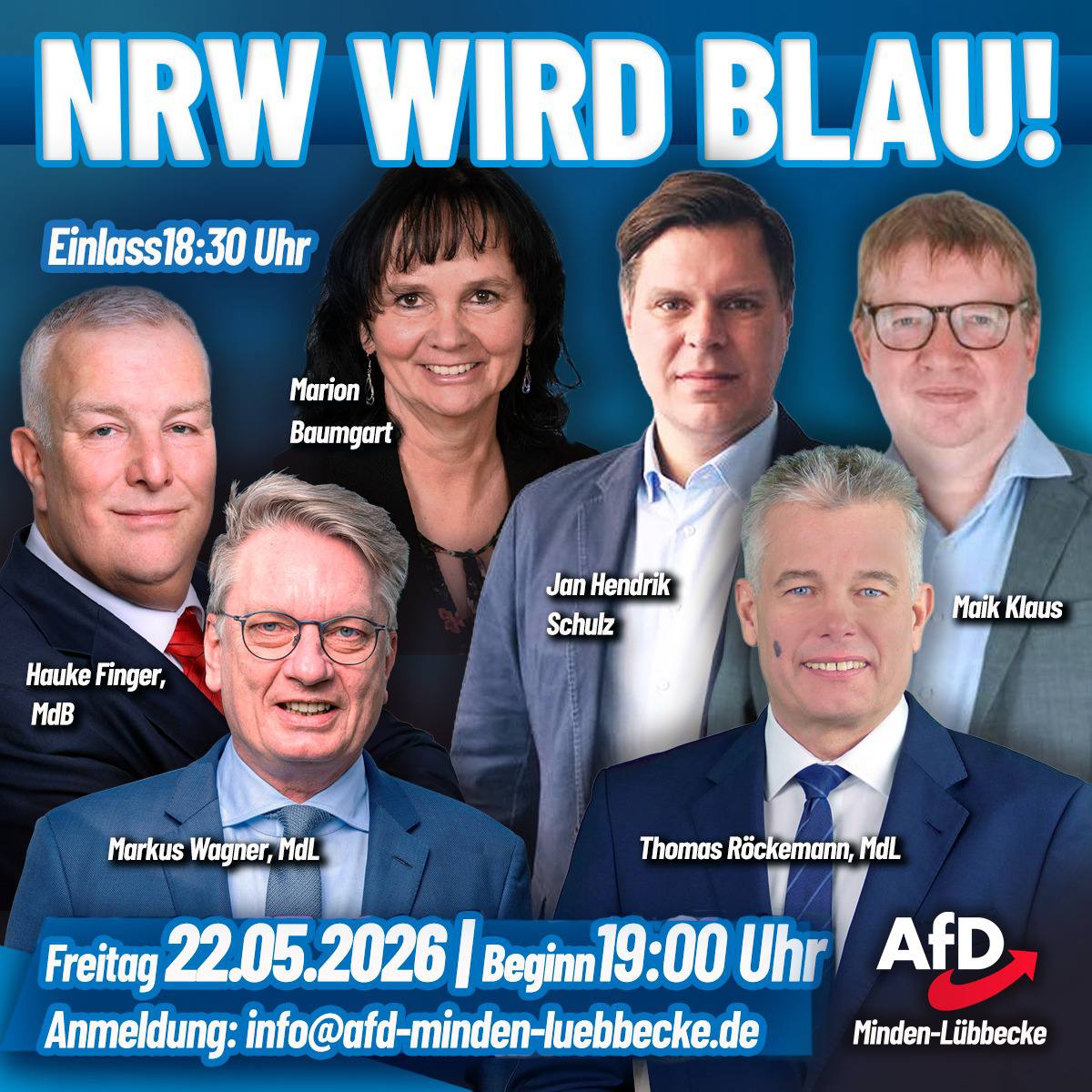 afdowl's tweet photo. NRW WIRD BLAU und am Freitag, 22.05.26, um 19 Uhr trifft dies ganz besonders wieder auf den Kreis Minden-Lübbecke zu.  

Anmeldungen sind ab sofort per E-Mail unter info@afd-minden-luebbecke.de möglich. Mit der Bestätigungsemail erhalten Sie weitere Infos zum Veranstaltungsort. https://t.co/SU13hGRxBZ